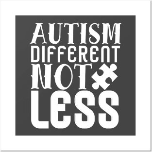 Autism Different Not Less Posters and Art